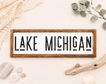 Lake Michigan Wood Sign | Rustic Lake House Decor | Great Lakes Coastal Wall Art | Michigan Cottage Sign | 21.5" x 7.5”