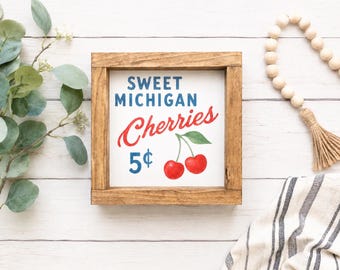 Sweet Michigan Cherries Rustic Farmhouse Sign | Michigan Cherry Decor | Summer Farmhouse Wall Art | 7.5" x 7.5"