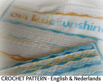 English + Dutch Crochet Pattern Baby Blanket "Our Little Sunshine"