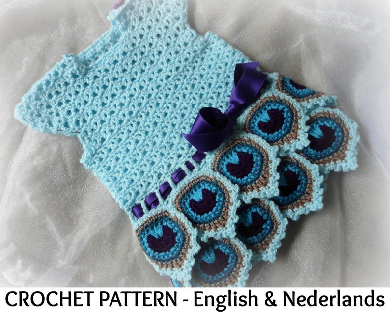 English + Dutch Crochet Pattern Baby Dress Peacock 0-18 months English + Dutch Crochet Pattern Baby Dress Peacock 0-18 months