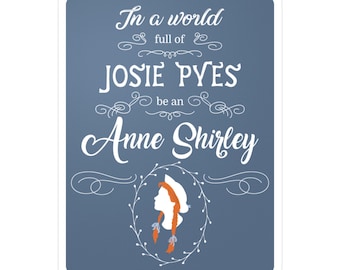 Pegatina de vinilo "Sé una Anne Shirley"