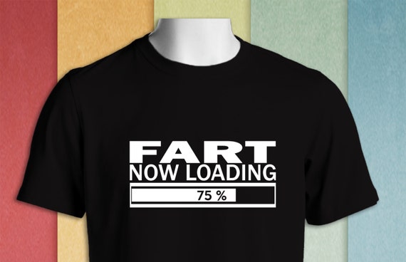 Fart Now Loading Funny Short Sleeve T Shirts 362 Etsy - fart loading on sale roblox
