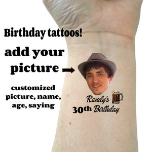 Birthday tattoos temporary tattoos fake tattoos 30th birthday happy birthday tattoos custom tattoo personalized tattoos face tattoos