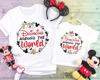 Disney Shirts, Drinking around the word, Snacking around the world, Disney vacation 2021, Disney family shirts, Mickey Family shirts, Minnie