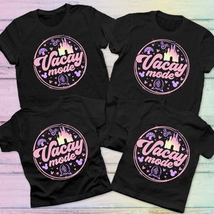 Disney Vacay Mode Shirt, Disney Castle Shirt, Disney Trip shirts, Disney Family Shirts, Disneyworld Family Shirts, Mickey vacation Shirt