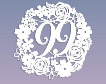 Commercial Use Papercut Template Floral Wreath 99 Birthday Wedding Anniversary Decoration Card Making PDF JPEG SVG for Cutting Machines