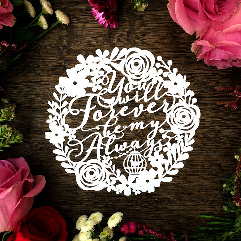 Papercut Template 'You Will Forever Be my Always' Love Heart Valentines Wedding PDF JPEG for handcut & SVG for Silhouette Cameo or Cricut image 1