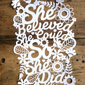 Plantilla de corte de papel para uso comercial 'Ella creyó que podía y lo hizo' PDF JPEG para cortar a mano y archivo SVG para Silhouette Cameo o Cricut