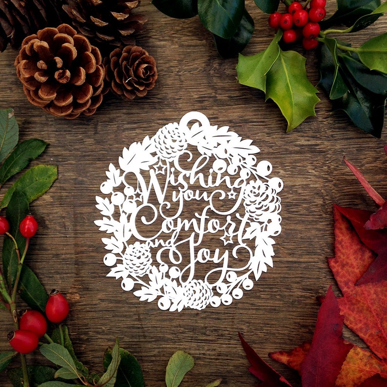 Christmas Bauble Papercut Template 'Wishing You Comfort & Joy' PDF SVG Printable Papercutting Template image 1