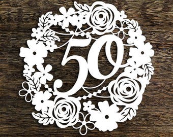 Commercial Use Papercut Template Floral Wreath 50 Birthday Wedding Anniversary Card PDF JPEG for handcutting & SVG for Cutting Machines