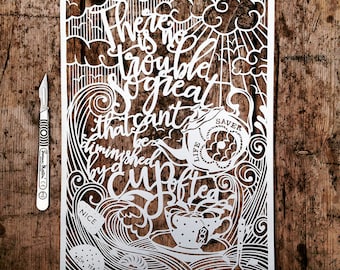 Papercut Template 'There is no trouble so great - diminished by a cup of tea' PDF JPEG & SVG file for Silhouette Cameo or Cricut