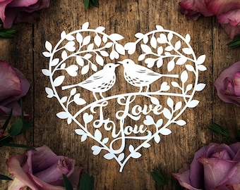 Papercut Template Floral Heart Wreath 'I Love You' Valentines Wedding Card Making PDF JPEG for handcutting & SVG for Cutting Machines