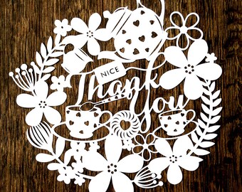 Tea Themed Thank You Papercut Template (PDF, SVG, Jpeg)