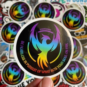 Be Fearless Sticker, Soul on Fire Sticker, Rainbow Phoenix Sticker, Inspiring Gift, Motivation Gift, Phoenix Gift