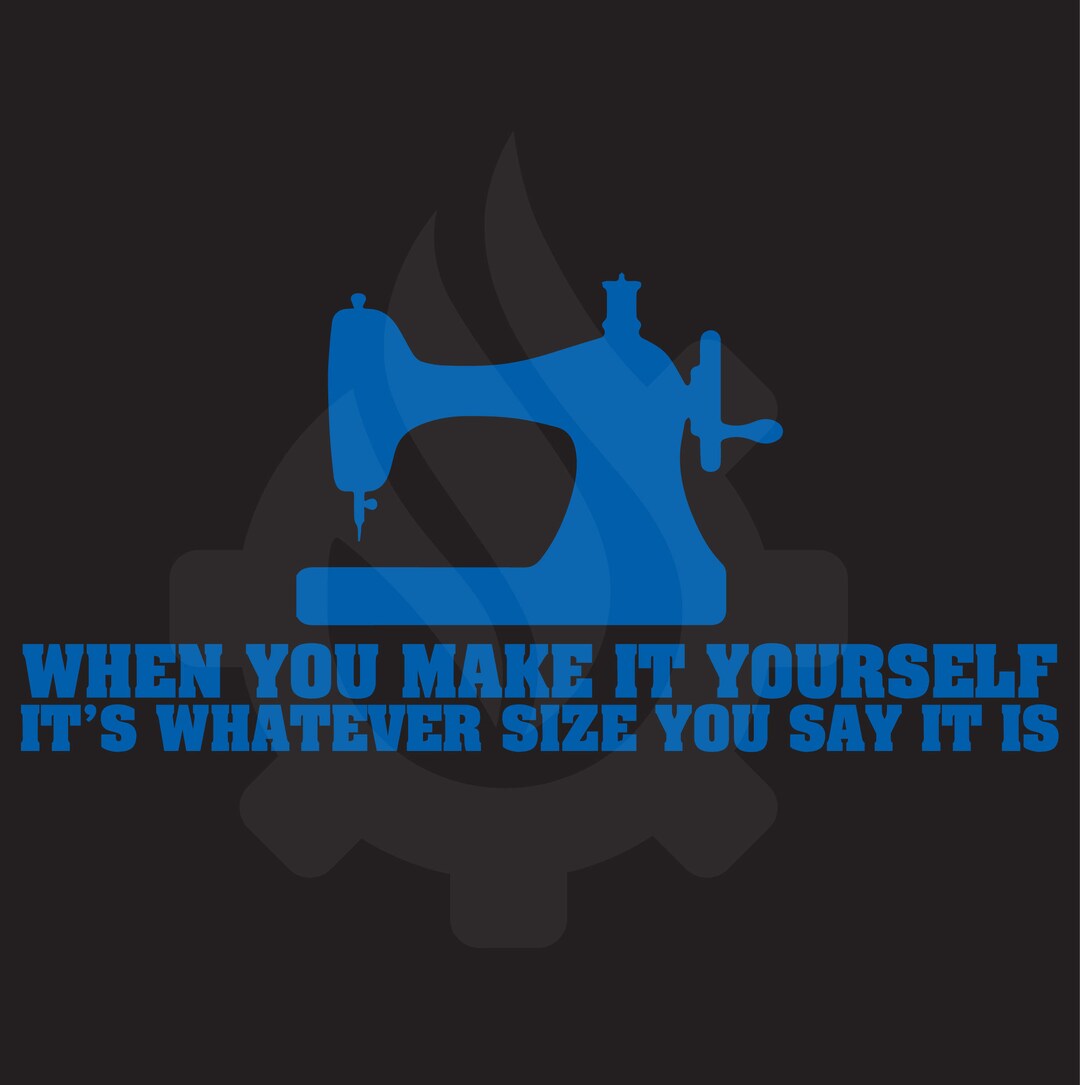 Make It Yourself Vinyl Decal Sewing Decal Sewing Machine Etsy