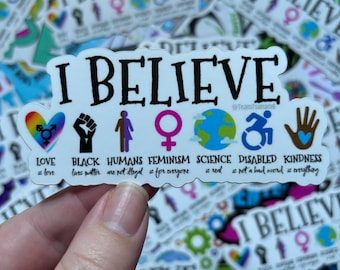I Believe Waterproof Glossy Sticker