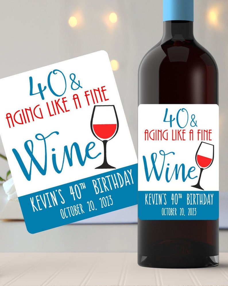 Personalized 40th Birthday Wine Label Aging Like a Fine Wine Etsy