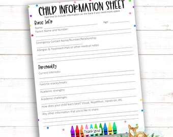 May include: Printable child information sheet with colorful confetti and crayons. The sheet includes sections for basic information, personality, and any other information you'd like to share. It says "Thank you!" at the bottom.
