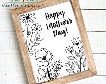 Mother's Day Sign, Coloring page, Mother's day Card, Mother's day Black and White minimalist flowers, Gift for mom, Mother's day gift