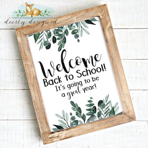 Welcome back to school Sign - Farmhouse Bulletin Board - Boho Classroom Decor - Greenery Minimalist Classroom Decor Printable