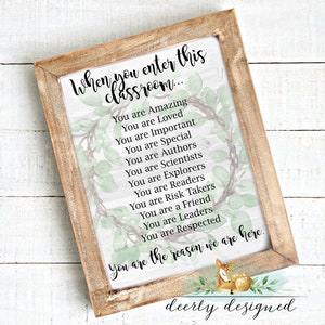 Farmhouse Rustic Classroom Motivational Quote for Teachers or Teacher Gift - When you enter this classroom