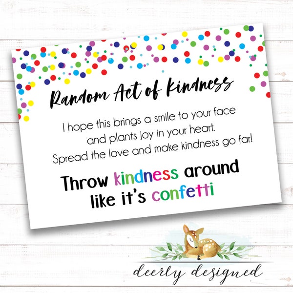 Random Act of Kindness Printable for any occasion - Throw Kindness around like confetti - Random Act Of Kindness Gift - Love Others Be Kind