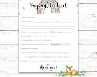 May include: A printable payment contract template with a rainbow design and a cute deer illustration. The contract includes fields for the name of the child, parent's name, address, phone number, starting date, days attending, childcare needed, rate due per day, week, or month, and a total amount due. The contract also includes a signature line and a date field.