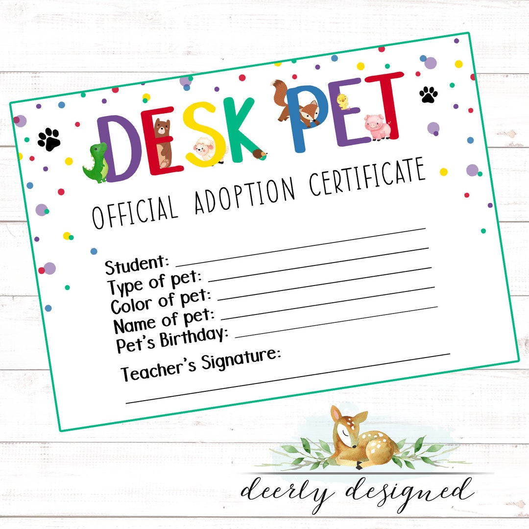 Desk Pet Adoption Certification Printable Desk Pets Classroom Desk Pet  Positive Reinforcement Teacher Desk Pet Printable Instant 