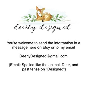May include: A watercolor illustration of a fawn with closed eyes, lying on green leaves, above the words "deerly designed". Below, text invites inquiries via Etsy message or email at DeerlyDesigned@gmail.com.