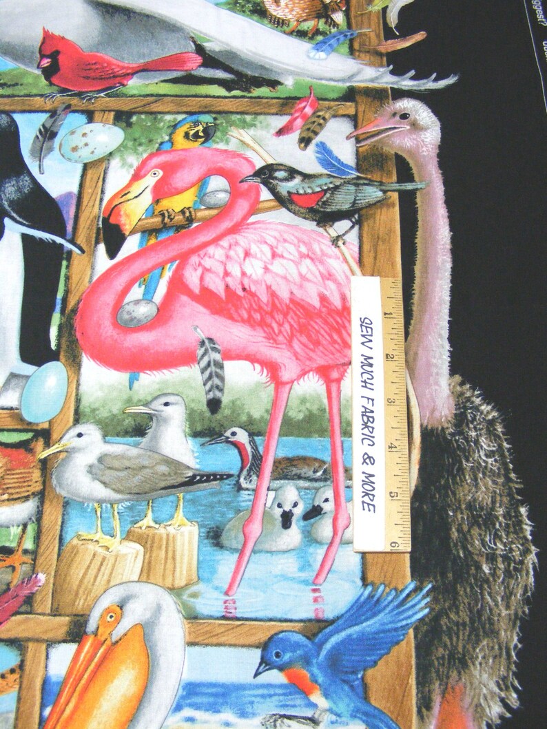 May include: A colorful fabric panel with a variety of birds, including a pink flamingo, a bluebird, a red cardinal, and an ostrich. The fabric also features a white pelican, a yellow and blue parrot, and a group of seagulls. The fabric is printed with a wooden frame and a ruler that reads "Sew Much Fabric & More".