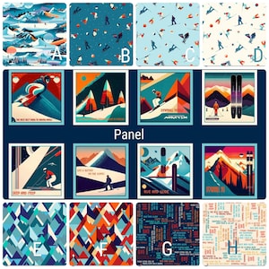 May include: A fabric panel featuring a collection of ski-themed designs, including repeating patterns of skiers, geometric mountain shapes, and individual square illustrations with text like 'Downhill Thrills', 'Deep and Steep', and 'Rise and Glide'.