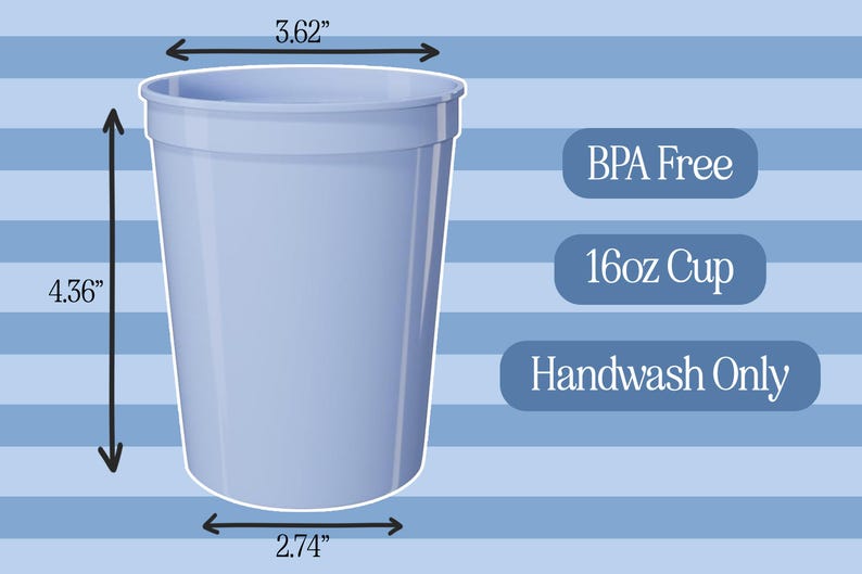 Peut inclure: Un gobelet en plastique bleu clair d'une capacit&eacute; de 473 ml. Le gobelet pr&eacute;sente un diam&egrave;tre sup&eacute;rieur de 9,19 cm, un diam&egrave;tre de base de 6,96 cm et une hauteur de 11,07 cm. Le texte indique BPA Free, 16oz Cup et Handwash Only.