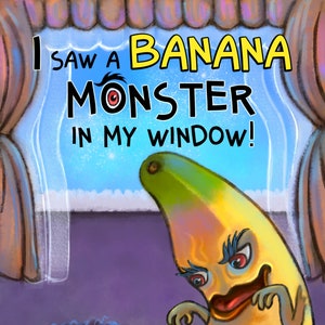 DOWNLOAD IMMEDIATO! Ho visto un mostro di banana nella mia finestra! Libro per bambini 26 pagine