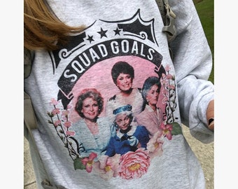 golden girls Sweatshirt, swanky ugly christmas sweater for holiday party squad goals - old lady crew grandma squad