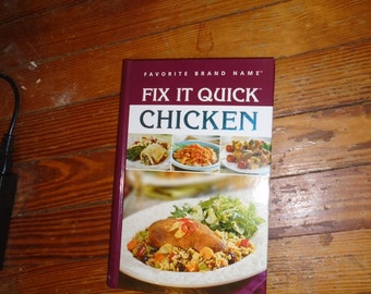 Sale Fix It Quick Chicken Cookbook Hard Cover