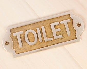 Toilet Sign / Plate / Plaque  || Vintage solid brass