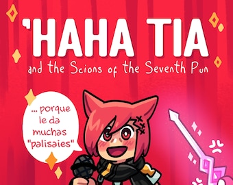 Haha Tia and the scions of the Seventh Pun