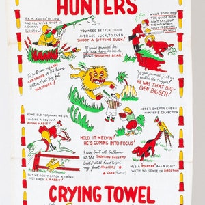 Hunter&#39;s Crying Towel | Vintage 1950s | NOS | Hand Dish Towel | Novelty Retro Kitsch Funny Humor