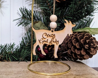 Crazy Goat Lady Christmas Ornament, Goat Ornament, Wooden Ornament, Personalize Goat Ornament