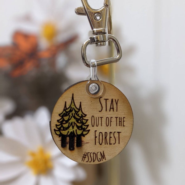 My Favorite Murder Keychain, MFM keychain, Stay Out of the Forest