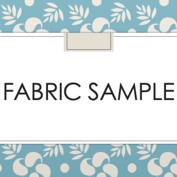 Fabric Sample - Choose up to 3 per pack.