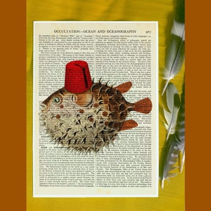 Fishing Is, Gone Fishing Art Decor, Eclectic, Puffer Fish Art, Vintage, Blow Fish, Fez, Absurd, Kitsch, Dictionary Prints, Book Page Art