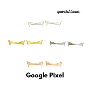 Google Pixel 1-2-3 41MM & 45MM - 20MM Watch Band Adapters Silver-Gold-Black-Rose Gold 2 Adapters and 2 20MM Quick Pins