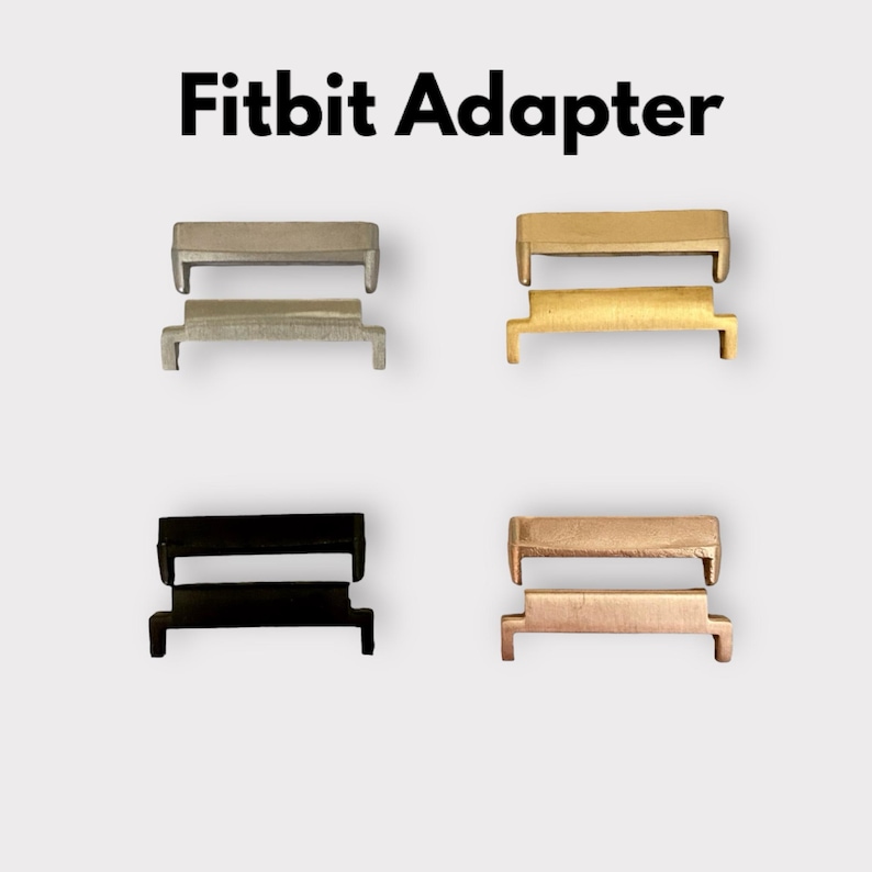 May include: Four pairs of Fitbit watch band adapters in different colours: silver, gold, black, and rose gold. Each adapter is made of metal and has two pieces that connect to the watch band.