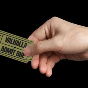 May include: A green ticket with the text "VALHALLA ADMIT ONE" is held between two hands against a black background. The ticket has a serial number and a star graphic. The ticket is being passed from one hand to another.