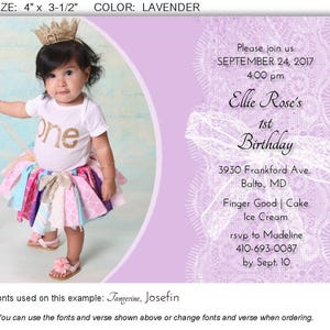 May include: A lavender-colored invitation for a first birthday party. The invitation includes the text "Ellie Rose's 1st Birthday" and event details. A young child wearing a gold crown and a colorful tutu is featured on the left.