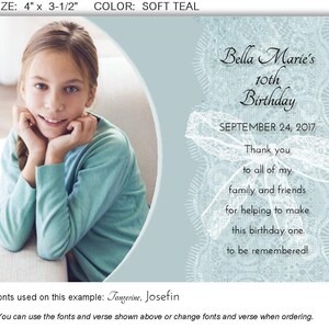 May include: A soft teal invitation card, 4 x 3.5 inches, features a photo of a girl and text. The text reads "Bella Marie's 10th Birthday, September 24, 2017." It includes a thank you message to family and friends.