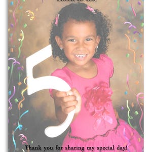 May include: A photograph of a young girl smiling, holding a large white number five. She wears a pink dress and is surrounded by colorful confetti. Text reads "Laura's 5th Birthday Party, October 28, 2017" and "Thank you for sharing my special day!"