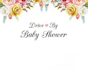 Editable Drive By Baby Shower Printed Backdrop Parade Pink and Yellow Floral Drive Through Event Social Distancing Shower