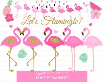 Flamingo, Love Flamingo, Pink, Glitter Gold, Pink Pineapple, Hawaiian Party, Tropical Clip Art - Instant Download - CA093